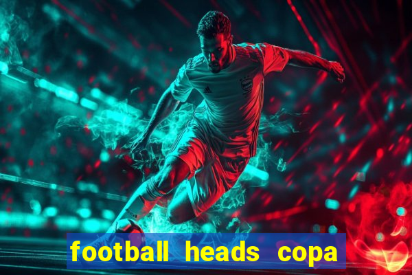 football heads copa libertadores 2015